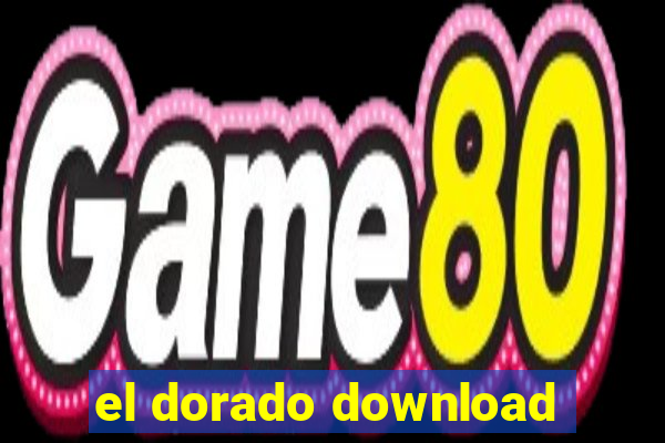 el dorado download